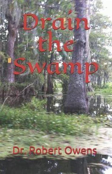 Drain The Swamp Robert Owens 9781075916328 Boeken