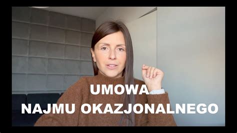 Umowa Najmu Okazjonalnego Co To Za Umowa Youtube