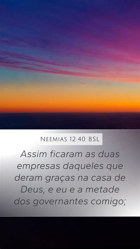 Neemias Bsl Mobile Phone Wallpaper Assim Ficaram As Duas