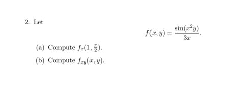 Solved Letf x y sin x2y 3x a Compute fx 1 π2 b Chegg