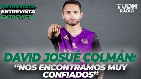 NOS ENCONTRAMOS MUY CONFIADOS Josué Colmán jugador de Mazatlán FC