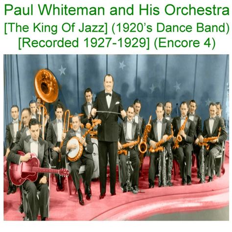 Who Was The Principal Arranger For Paul Whiteman's Big-band Orchestra 9