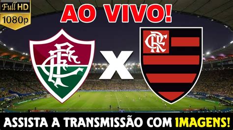 FLAMENGO X FLUMINENSE AO VIVO E IMAGENS FLUMINENSE X FLAMENGO