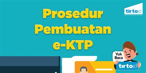 Alur Pembuatan E Ktp