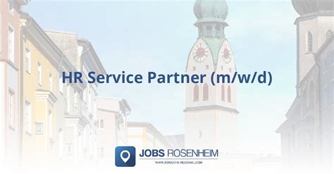 München Hr Service Partner Mwd Gesucht Rjobsrosenheim