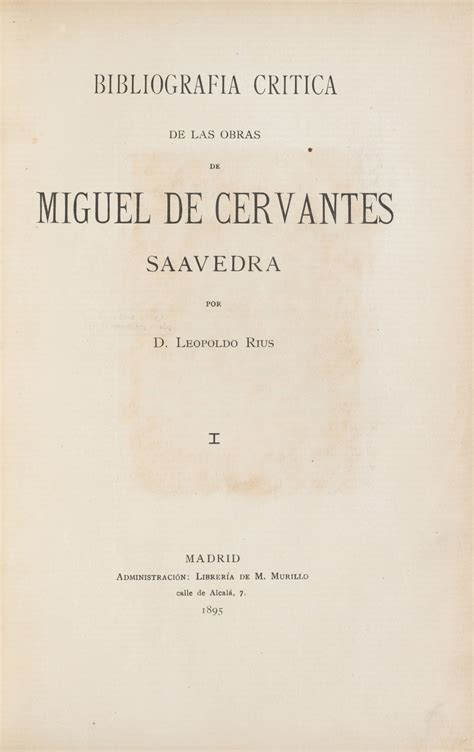 Bibliografia Critica De Las Obras De Miguel De Cervantes Saavedra