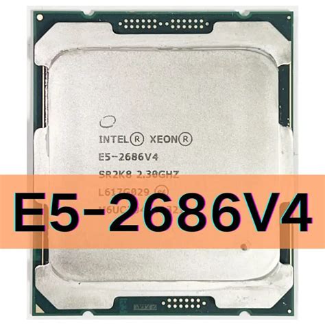 Intel-Xeon-E5-2686-V4-SR2K8-2-3GHz-18-Cores-45M-LGA2011-3-E5-2686V4 ...