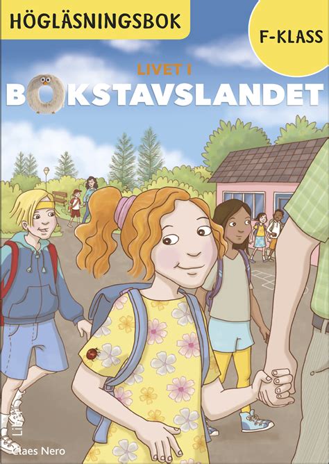 Pedagogisk Planering I Skolbanken Livet I Bokstavslandet Kap 4