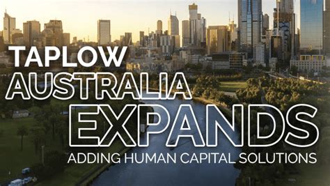 The Taplow Group Australia Expands Its Portfolio With Human Capital