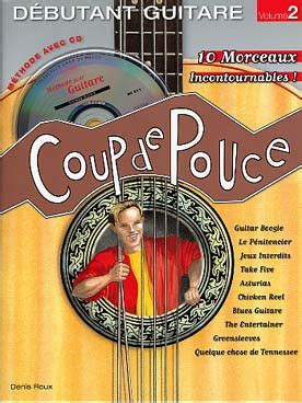 Denis Roux Coup de pouce débutant guitare vol.2 Ancienne édition