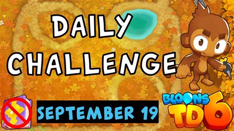 Bloons Td 6 Daily Challenge Loop Challenge Limited No Hero No Mk