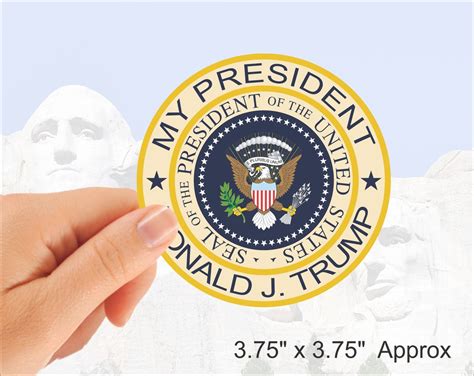 President Trump Presidential Seal Sticker M Vinyl Sticks To Etsy