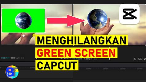 Cara Menghapus Background Green Screen Di Capcut Pc Belajar Edit