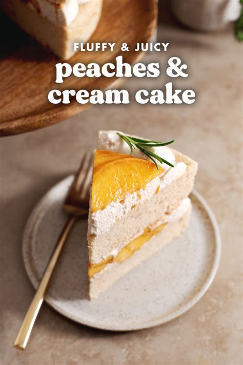 Peaches And Cream Cake Teak And Thyme