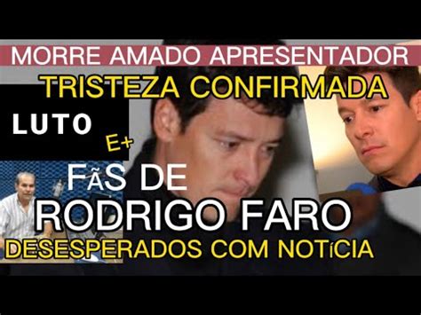 Encontrado Morto Famoso Apresentador E Rodrigo Faro Infelizmente Poder