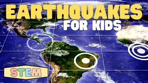 Earthquakes For Kids Stem Learn Why Earthquakes Happen And How To