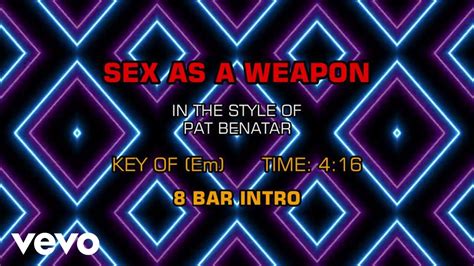 Pat Benatar Sex As A Weapon Karaoke YouTube