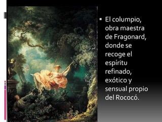 El Rococ Ppt