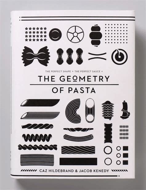 The Geometry Of Pasta Here Design Feel Desain Your Daily Dose Of