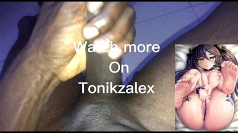 HUNGRY BBC TONIKZALEX STROKING BBC MOANS TALKS DIRTY CUMS HUGE LOAD CUM INSIDE Pornhub Gay