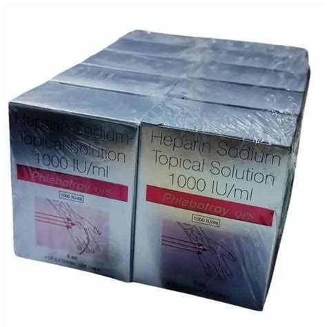 Phlebotroy Heparin Sodium Topical Solution Injection Strength 1000 Iu