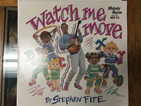 Stephen Fite Watch Me Move 1989 Vinyl Discogs