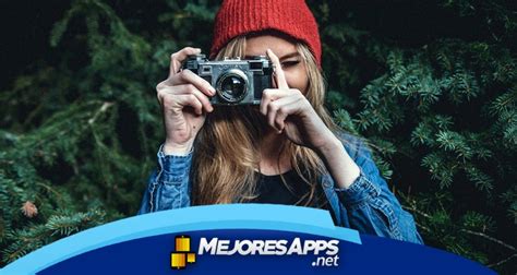 Mejores Aplicaciones Para Tomar Fotos Bonitas Este