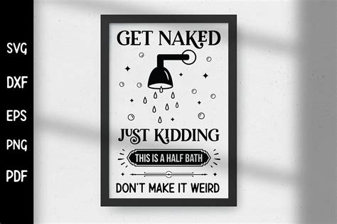 Get Naked Just Kidding Funny Bathroom Svg By Craftlabsvg Thehungryjpeg