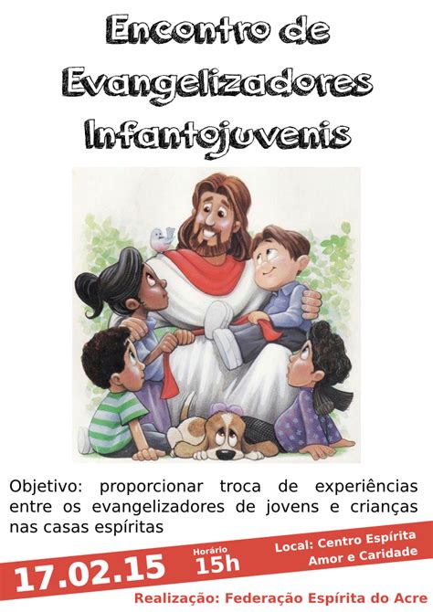 Centro Esp Rita Amor E Caridade Acre Encontro De Evangelizadores