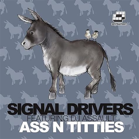 Ass N Titties Remixes By Signal Drivers DJ Assault On Amazon Music Amazon