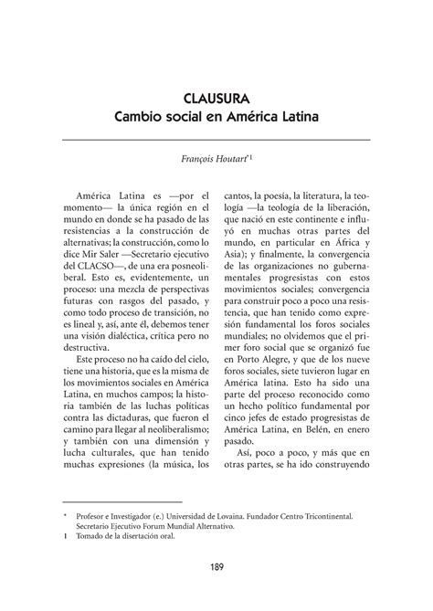 Cambio social en America Latina América Latina es por el momento la única región en el mundo