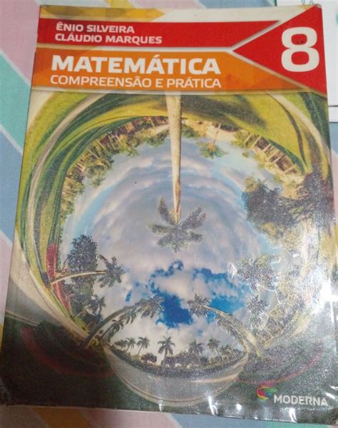 Livro 8 Ano De Matematica - Livro de Matemática 8 Ano | Livro Moderna Usado 76257657 | enjoei