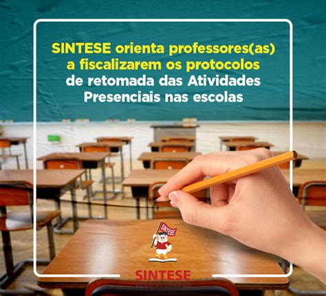 SINTESE Orienta Professores As A Fiscalizarem Os Protocolos De