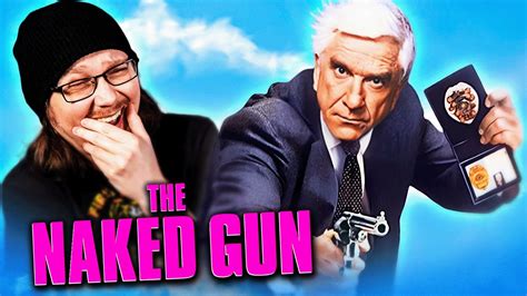 The Naked Gun Movie Reaction First Time Watching Review Youtube