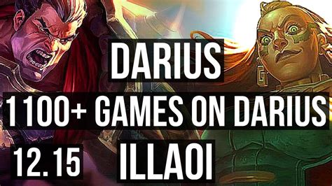 Darius Vs Illaoi Top 14 1 6 7 Solo Kills 1 9m Mastery 1100