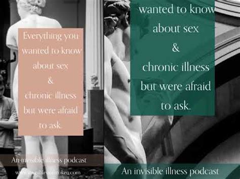 Everything You Wanted To Know About Sex Chronic Illness But Were Afraid To Ask YouTube