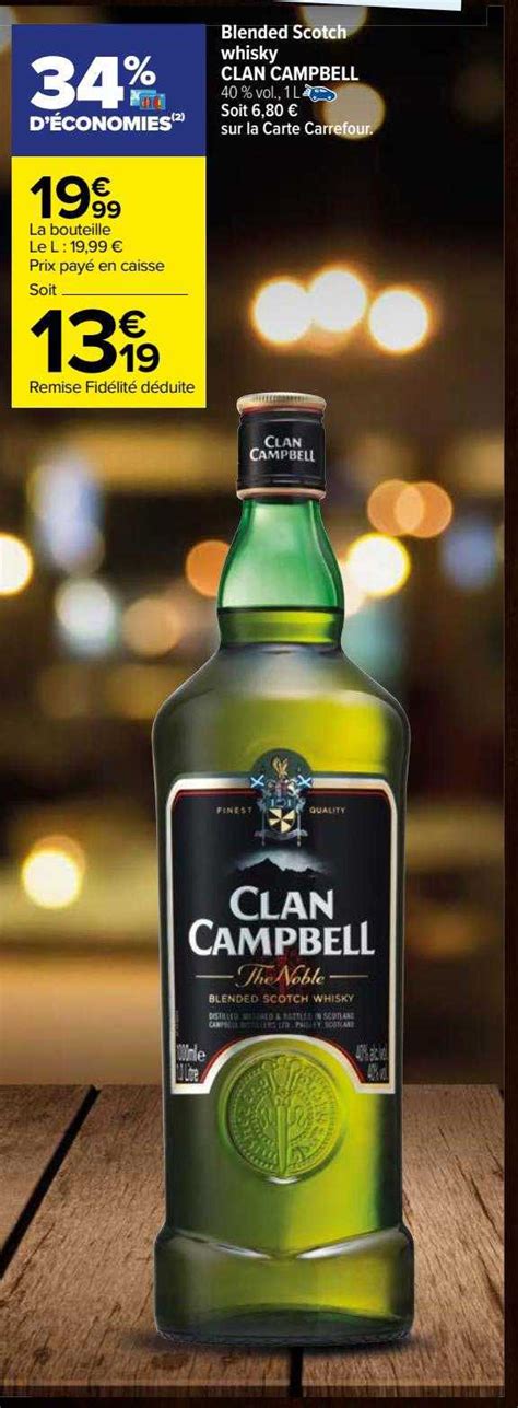 Promo Blended Scotch Whisky Clan Campbell Chez Carrefour Icataloguefr