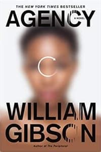 “Agency” by William Gibson (Review. The Jackpot Trilogy)