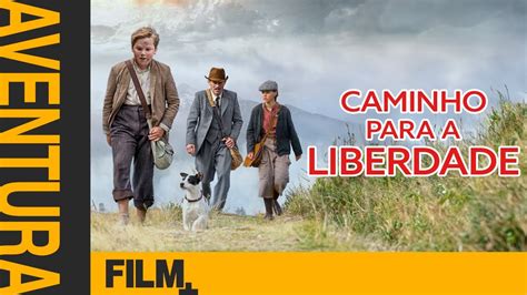 Caminho Para A Liberdade Dorama Completo Dublado - Caminho Para a Liberdade // Filme Completo Dublado // Aventura/Drama ...