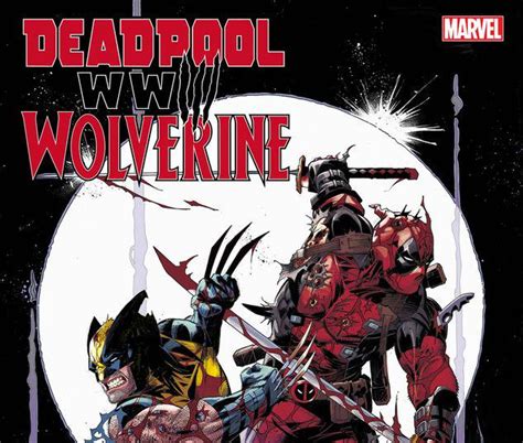 Deadpool & Wolverine: Wwiii (2024) #1 | Comic Issues | Marvel