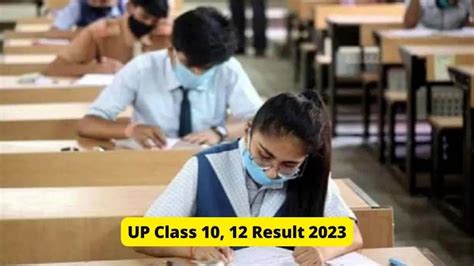 Up Board Result 2023 All Doubts Questions And Answers Here For Upmsp 10th 12th Result