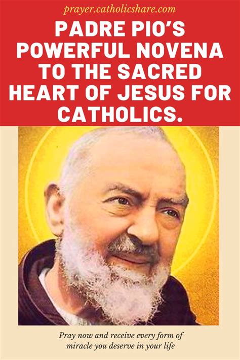 Padre Pio’s Powerful Novena To The Sacred Heart Of Jesus For Catholics In 2024 Novena Heart