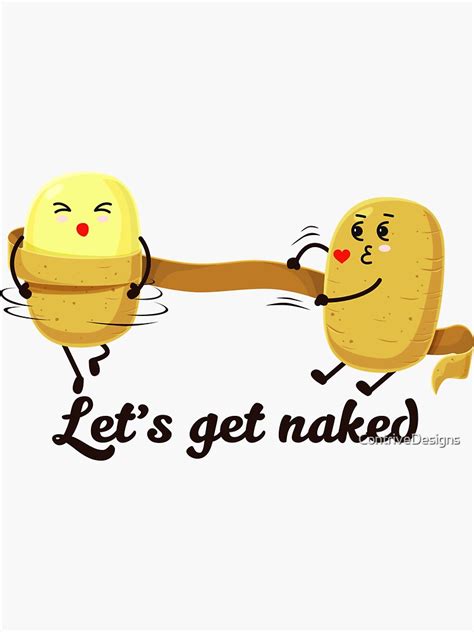Let S Get Naked Sticker For Sale By ContriveDesigns Redbubble