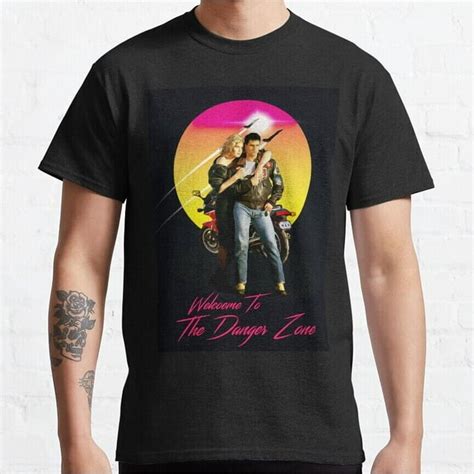 Welcome To The Danger Zone Classic T Shirt