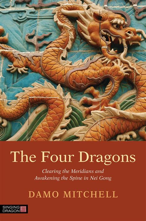 The Four Dragons Damo Mitchell