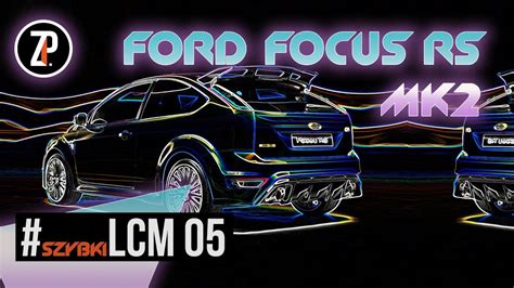 Czy Ford Focus Rs Ii Pokona Podsterowno Szybkilcm Youtube