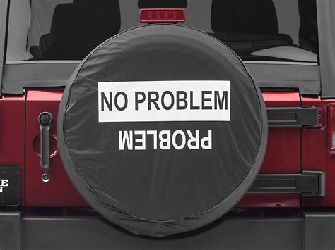 Jeep Wrangler No Problemproblem Spare Tire Cover 87 19 Jeep Wrangler Yj Tj Jk And Jl