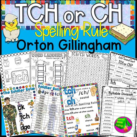 tch  ch spelling orton gillingham  soldier rule   teachers
