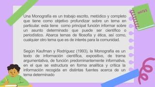 La Monografia Y Sus Caracteristicas Pptx