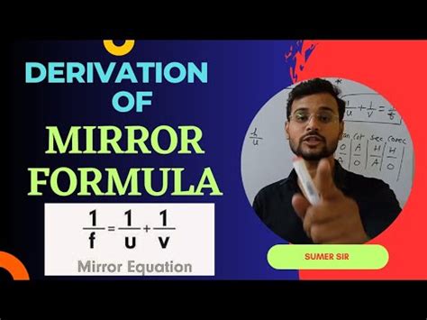 Derivation Of Mirror Formula Class Physics Ray Optics Class